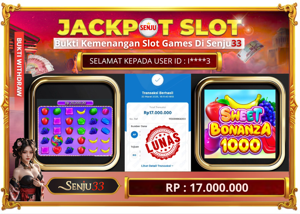 🎰 SENJU33 JACKPOT SLOT Rp. 17.000.000 LUNAS 🎉