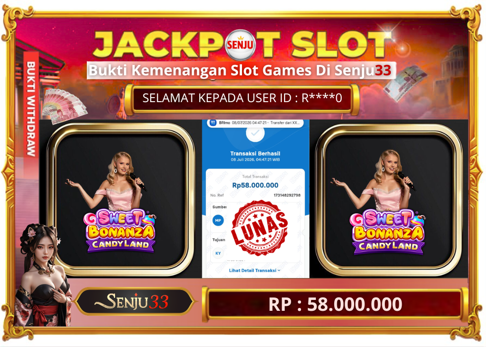 🎰 SENJU33 JACKPOT SLOT Rp. 58.000.000 LUNAS 🎉