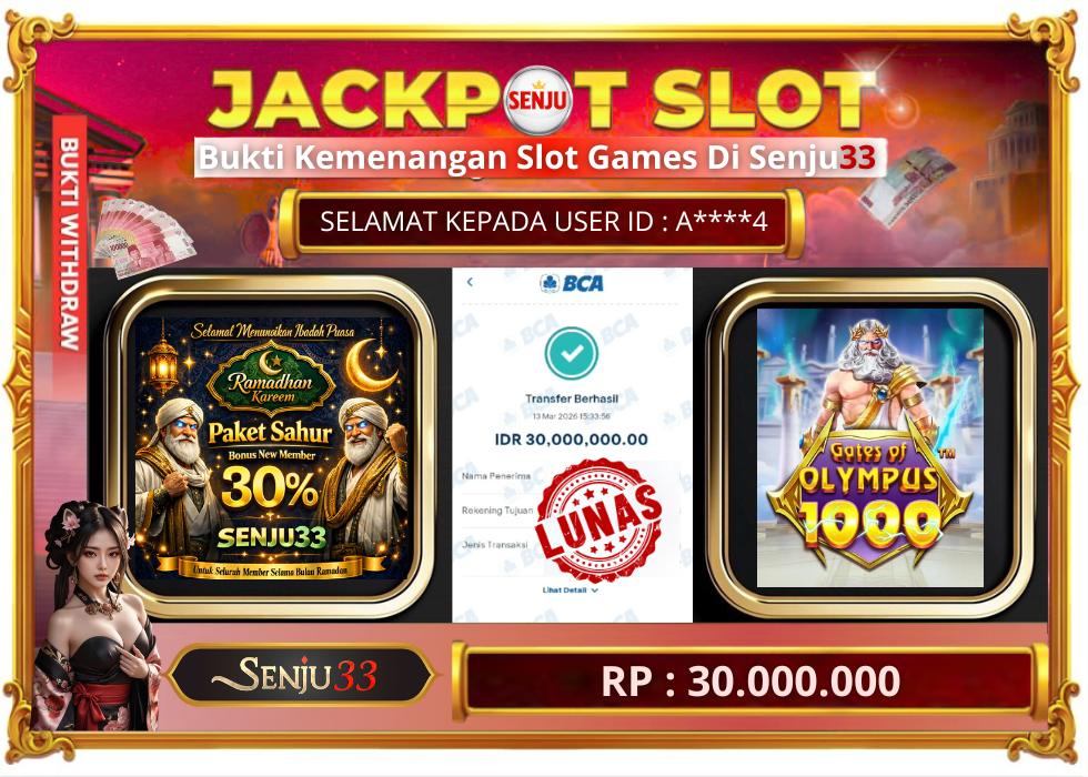 🎰 SENJU33 JACKPOT SLOT Rp. 30.000.000 LUNAS 🎉